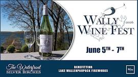 Wally Wine Fest at The Waterfront at Silver Birches