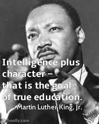 Intelligence Plus Character That Is The Goal Of True Education Martin Luther King Quote Mlk King Quotes Education Quotes Martin Luther King Quotes