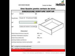Mam bricolaj a incarcat un videoclip nou. Calculator Debitare Sertare Pentru Sine Quadro Hettich Youtube