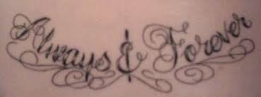 'i've done beautiful original tattoos for clients who wanted to. Always Forever Tattoo Forever Tattoo Always Tattoo Tattoos