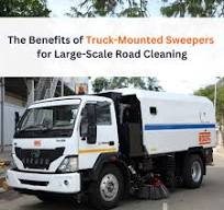 THE BENEFITS OF TRUCK-MOUNTED SWEEPERS FOR LARGE-SCALE ROAD ...