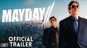 Himovies.to is a free movies streaming site with zero ads. Mayday Ajay Devgan Movie Trailer Amitabh Bachchan May Day Ajay Devgan Movie Release Date Movie Houz