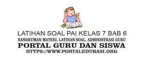 Kunci jawaban pai kelas 7 bab 6. Latihan Soal Pai Kelas 7 Bab 6 Portal Edukasi