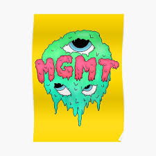 Please refound it in 2025 (background song. Mgmt Album Posters Redbubble