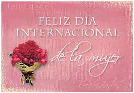 Check spelling or type a new query. Feliz Dia Internacional De La Mujer