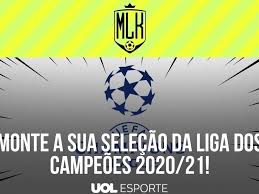Utilize uma versão suportada para obter a melhor experiência possível com o msn. Qual E O Seu Time Ideal Da Liga Dos Campeoes 2020 21 Vote 21 05 2021 Uol Esporte