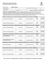 For many individual policies, the death benefit will be paid to the owner of the policy if they are different than the insured person and still alive, otherwise it will be paid to the owner's estate. Designation Example In Form Fill Online Printable Fillable Blank Pdffiller