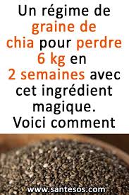 Un Regime De Graine De Chia Pour Perdre 6 Kg En 2 Semaines Avec Cet Ingredient Magique Voici Comment Regime Recettere Chia Seed Diet Diet And Nutrition Diet
