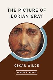 The Picture of Dorian Gray (AmazonClassics Edition) eBook : Wilde, Oscar:  Amazon.in: Kindle Store