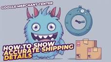 How To Submit More Accurate Shipping Times on Google Shopping ...
