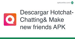 Smart uzzap web messaging muiple chatrooms. Hotchat Chatting Make New Friends Apk 1 2 200212 Aplicacion Android Descargar