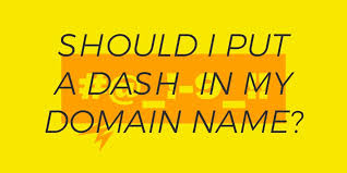 Should I Put A Dash In My Domain Name Gandi News