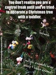 Memes The Sisterhood Of The Training Pants Christmas Toddler Bad Moms Mom Christmas Tree With A Toddler Decorating A Christmas Tree Toddler Christmas