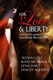 The younger mind will be attracted to the color of. For Love Liberty Untold Love Stories Of The American Revolution By Alyssa Cole