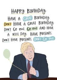 Boris Johnson Birthday Cards Funny Boris Cards Thortful