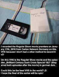 I recorded the Regular Show Movie last year on VHS : r/regularshow