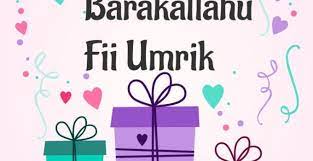 Baru Ini Dia Ucapan Selamat Ulang Tahun Islami Terlengkap