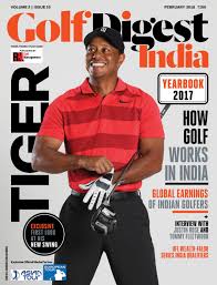 golf digest india february 2018 by golf digest india issuu