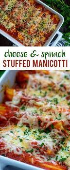 Four Cheese Spinach Manicotti Buns In My Oven Recipe Manicotti Recipe Spinach Manicotti Favorite Pasta Recipes
