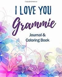 Molly ringwald and michael schoeffling. I Love You Grammie Journal Coloring Book Christian Grandma Prayer Journal For Women Positivity And Gratitude Notebook Diary Positive Mindset With Mandala Coloring Book Pages By Amazon Ae