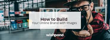 After all, your brand is defined by a customer's perception of your business. How To Build Your Online Brand With Images