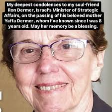 My deepest condolences to my soul-friend Ron Dermer, Israel's Minister of  Strategic Affairs,