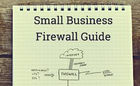 Small Business Firewall Guide Manx Technology Group