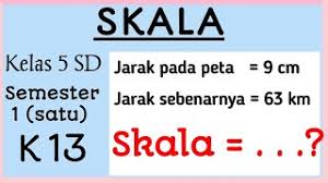 Materi skala #1 i skala kelas 5подробнее. Cara Mudah Menghitung Skala Matematika Kelas 5 Sd Mi Semester 1 Kurikulum 13 Youtube