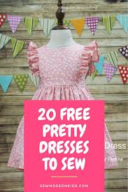 20 Free Girls Dress Sewing Patterns Sew Modern Kids In 2020 Girls Sewing Patterns Free Dress Sewing Patterns Free Baby Dress Pattern Free
