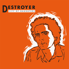 Destroyer – Son of the Earth Lyrics | Genius Lyrics