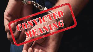 In ireland and the netherlands, a third verdict of not proven is possible, but this one also counts as an acquittal. What Does Convicted Mean Education Today News