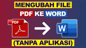 Cara Mengubah File Pdf Ke Word Tanpa Aplikasi Video Aplikasi
