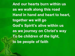I love, love you my darling. Our Hearts Burn Within Us Music And Words By Andrew Chinn And The Community Of St Luke S Primary School Shepparton Vic Ppt Download