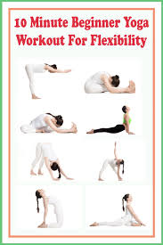 10 Minute Beginner Yoga Workout For Flexibility Beginner Yoga Workout Yoga For Beginners Workout