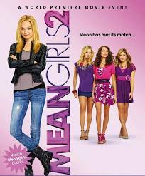 Pin By Olivia On Movies Girly Movies Mean Girls 2 Mean Girls