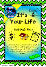 It S Your Life Middle School Real World Math Project Math Projects Middle School Math Projects Project Based Learning Math