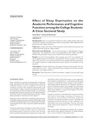 Pdf Effect Of Sleep Deprivation On The Academic Performance And Cognitive Functions Among The College Students A Cross Sectional Study
