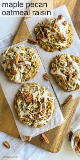 Maple Pecan Oatmeal Raisin Cookies Recipe Oatmeal Raisin Raisin Cookies Oatmeal Raisin Cookies