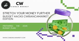 Stretch Your Money Further: Budget Hacks CWbiancamarket Edition - CW Bianca  Market