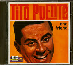 Tito Puente CD: Tinto Puente And Friend (CD)