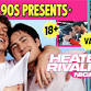 Club 90's Presents Heated Rivalry Night
