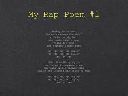 Rap music is characterized by content, flow, and delivery which makes a rap good and … Rapping Poems