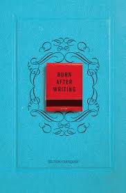 This item:burn after writing by sharon jones phd paperback s$18.37. Burn After Writing Edition Francaise Amazon De Jones Sharon Fremdsprachige Bucher