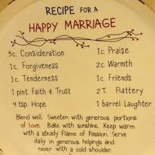 Recipe For Marriage Quotes Images Recipe For Marriage Recipe For Happy Marriage Happy Marriage