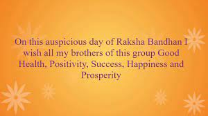 A brother is the best friend you receive from the universe. Raksha Bandhan Wishes To Brother Wishes For Whatsapp Group Youtube