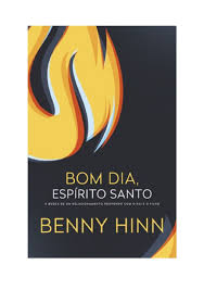 Baixar Bom dia, Espírito Santo PDF Grátis - Benny Hinn