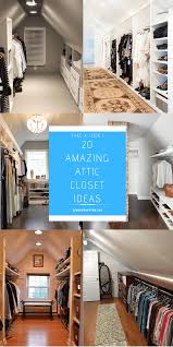 Home inspiration bedroom creative closet ideas for bedrooms without them. 20 Amazing Examples Of Attic Closet Ideas You D Want To Try David On Blog