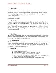 Aprende cómo se hace paso a paso con ejemplo un análisis de este tipo puede arrojar que la empresa debe realizar estrategias hacia los políticos de un país para qué las leyes que se generen. Plan De Negocios De Ropas