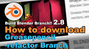 Let S Download Blender Greasepencil Refactor Branch Windows Youtube