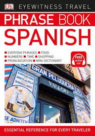 A book written by angela wilkes and illustrated by john shackell. Eyewitness Travel Phrase Book Spanish By Dk Paperback Barnes Noble
